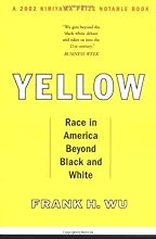 Yellow: Race in America Beyond Black and White