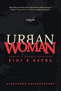 Livro URBAN WOMAN: Poemas Eróticos