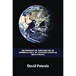 Traditional Theoretical Approaches in International Relations