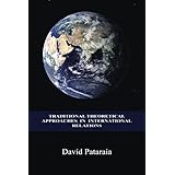 Traditional Theoretical Approaches in International Relations