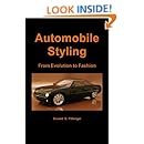 Automobile Styling: From Evolution to Fashion
