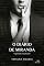 Livro O diário de Miranda - Livro 2: Eu fugia do mundo. Ele fugia dele mesmo.