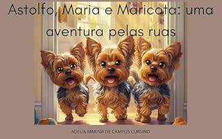 Livro Astolfo, Maria e Maricota: uma aventura pelas ruas