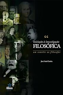 Livro Iniciação à Investigação Filosófica: Um convite ao filosofar