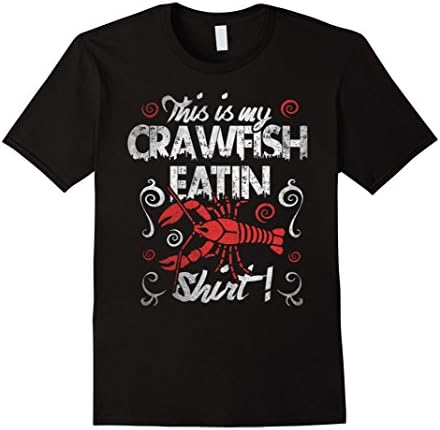 Men's Crawfish T Shirt This is My Crawfish Eatin' Shirt Cajun Boil 2XL Black