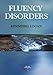 Fluency Disorders