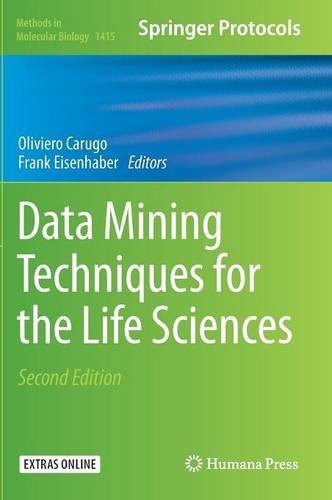 Data Mining Techniques for the Life Sciences (Methods in Molecular Biology)