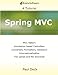 Spring MVC: A Tutorial by Paul Deck