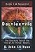 Daclaxvia: Book 1: Nascent by D.  John Cliffson