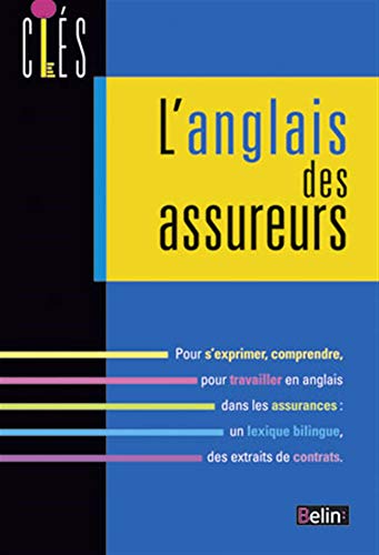 L'anglais des assureurs by Luce Jame