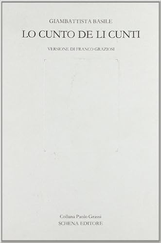 Lo Cunto De Li Cunti Amazon Co Uk Basile Giambattista 9788875144487 Books