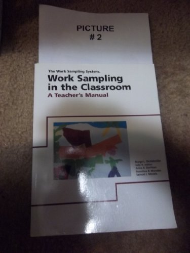 The Work Sampling System: Work Sampling In The Classroom (A Teacher's ...
