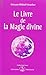 Le livre de la magie divine by