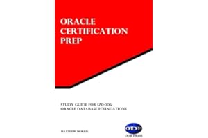 Study Guide for 1Z0-006: Oracle Database Foundations: Oracle Certification Prep
