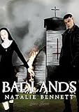 Badlands: Year Seven