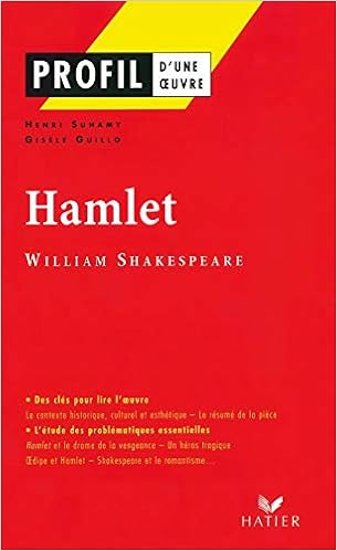 Profil D Une Oeuvre Hamlet 1600 Shakespeare Amazon Fr Suhamy Henri Guillo Gisele Shakespeare William Decote Georges Livres