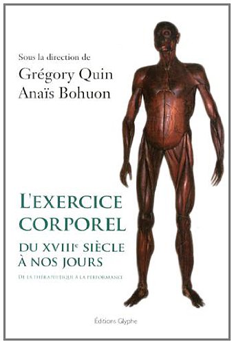 L' exercice corporel du XVIIIe siècle à nos jours