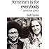 Feminism Is for Everybody: Passionate Politics