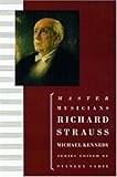 Richard Strauss (Master Musicians Series)