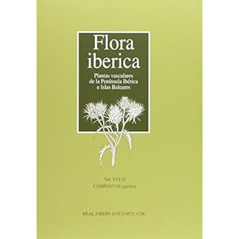 Flora iberica. Plantas vasculares de la península ibérica e islas Baleares: Flora iberica. Vol. XVI/1: Compositae (partim): 16