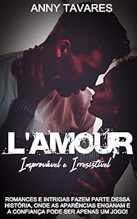 Livro L'amour, Improvável e Irresistível