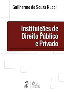 Livro Instituições de Direito Público e Privado