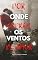 Livro POR ONDE SOPRAM OS VENTOS DO AMOR: Nem todo amor fica. Mas todo amor passa por nós.