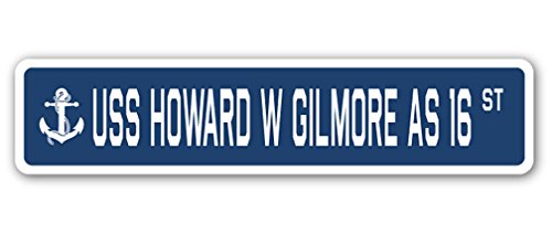 USS Howard W Gilmore AS 16 Street Sign us Navy Ship Veteran Sailor Gift