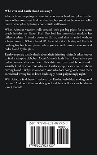 Earth Blood Is Easy: An Out-of-this-World Vampire Romance 1