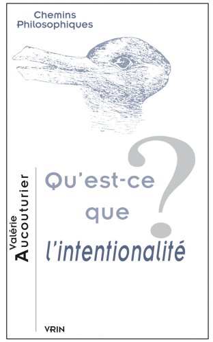 Qu'est-ce que l'intentionalité ?