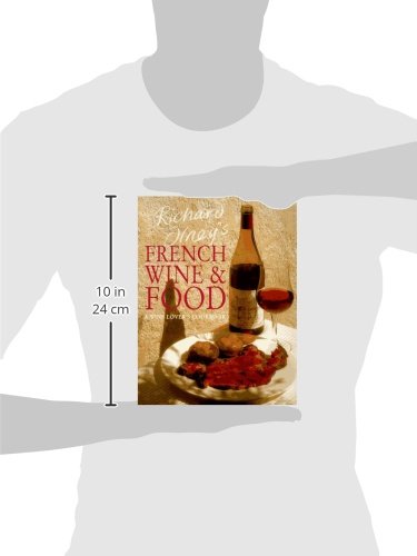 Richard Olney's French Wine & Food: A Wine Lover's Cookbook - //medicalbooks.filipinodoctors.org