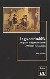 Le  guetteur invisible