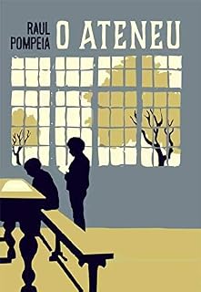 Livro O Ateneu (Edição Ilustrada)