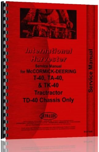 International Harvester TK-40 Crawler Service Manual