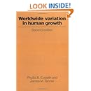 Worldwide Variation in Human Growth (Cambridge Studies in Biological &amp; Evolutionary Anthropology)