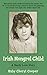 Irish Mongrel Child: A Wacky Love Story by 