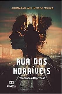 Livro Rua dos horríveis: vencendo a depressão