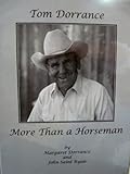Hardcover Tom Dorrance: More Than a Horseman Book
