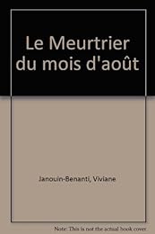 Le  meurtrier du mois d'août