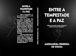 Livro Entre a Tempestade e a Paz: Quando a alma se reveste de coragem