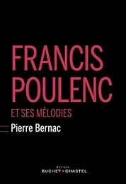 Francis Poulenc et ses mélodies