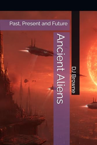 Amazon.com: Ancient Alien Conspiracy: UFOS and the Dawn of