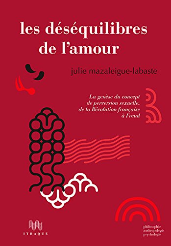 Les  déséquilibres de l'amour