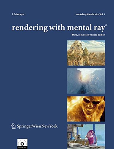 Rendering with mental rayÂ® (mental rayÂ® Handbooks)