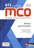 Gestion Operationnelle - Bts Première et Deuxième Annees Mco - Livre + Licence Eleve - 2019 by