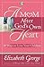 A Mom After God's Own Heart: 10 Ways to Love Your Children (George, Elizabeth (Insp))