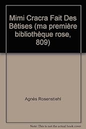 Mimi Cracra fait des bêtises