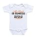 My Uncle Is Single Wanna Be My New Auntie? Funny Baby Onesies (3-6 Months)