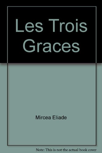 Les Trois Graces 9739132081 Book Cover