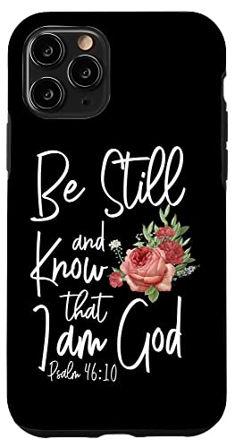 Christian Bible Verse Quote Rose Flower Psalm 46:10 Case for iPhone 11 Pro